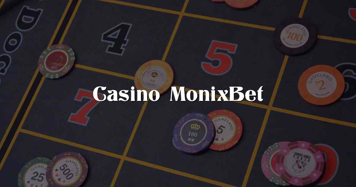 Casino MonixBet
